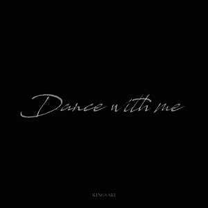 Dance with me